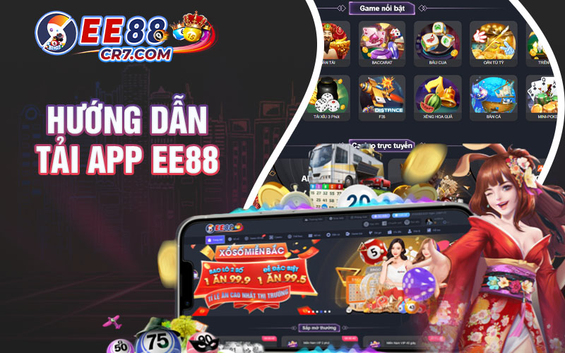 Hướng Dẫn Tải App Ee88